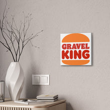 Load image into Gallery viewer, GRAVEL King Wall Art